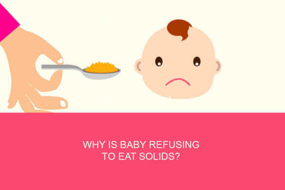 Why is baby refusing to eat solids?